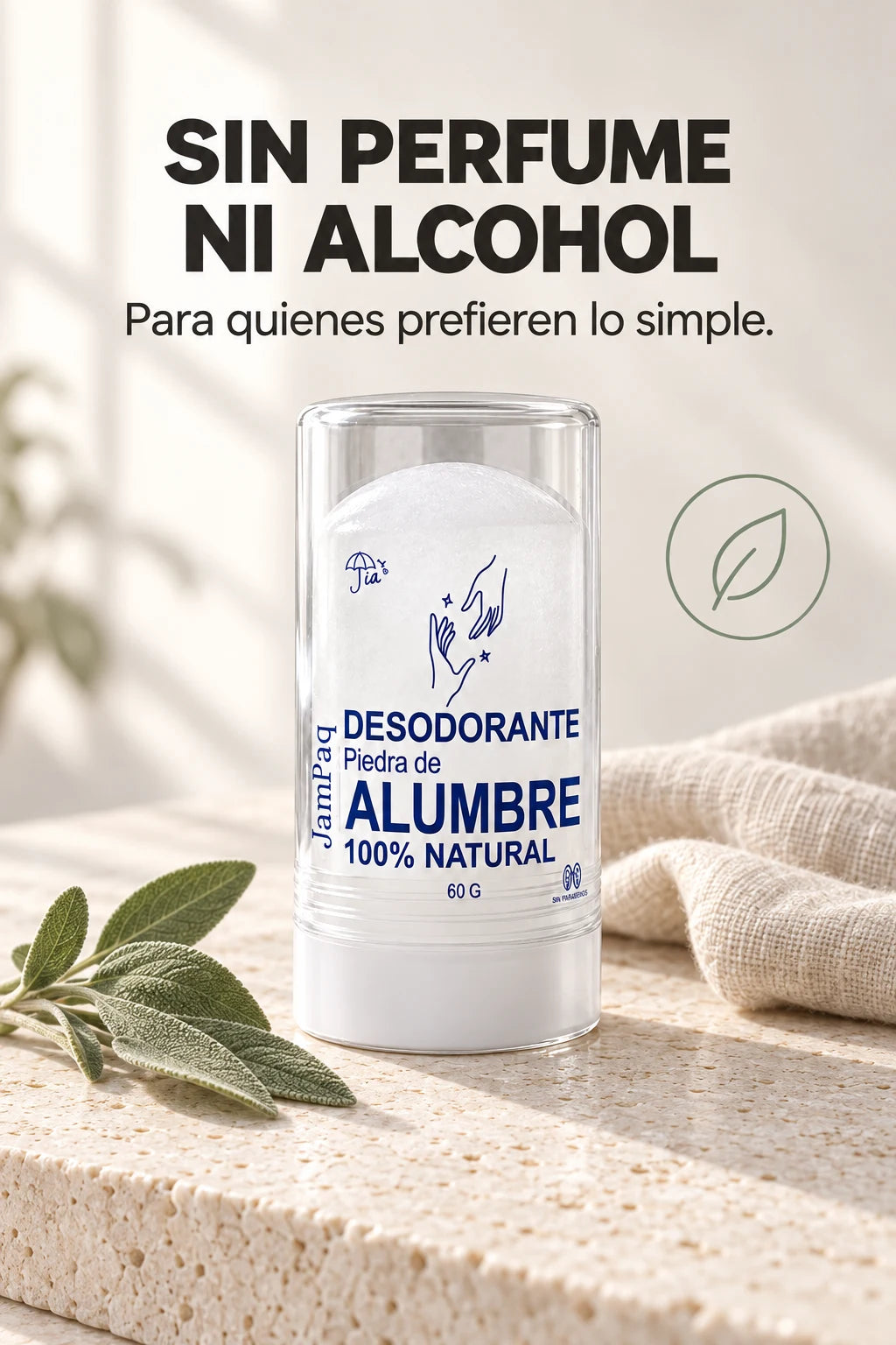Sin perfume ni alcohol. Para quienes prefieren lo simple.
